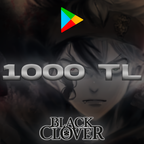 Black Clover 1000 TL Google Play